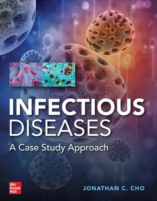 Approche par étude de cas des maladies infectieuses - Infectious Diseases Case Study Approach