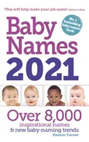 Noms de bébés 2021 - Baby Names 2021