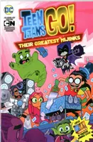 Teen Titans Go ! Leurs plus grandes frasques - Teen Titans Go!: Their Greatest Hijinks