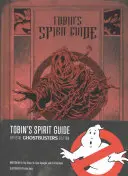 Le guide spirituel de Tobin - Tobin's Spirit Guide