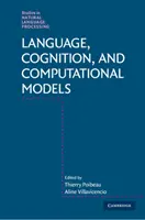 Langage, cognition et modèles informatiques - Language, Cognition, and Computational Models