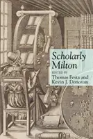 Milton érudit - Scholarly Milton