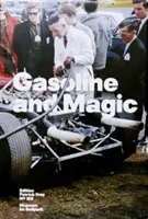 Essence et magie - Gasoline and Magic