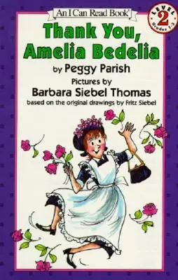 Merci, Amelia Bedelia - Thank You, Amelia Bedelia