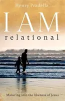 Je suis relationnel - I AM Relational