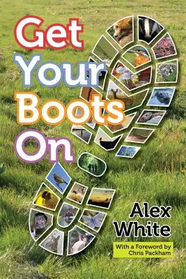 Mettez vos bottes - Get Your Boots On