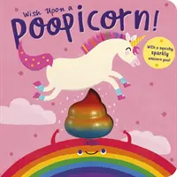 Wish Upon a Poopicorn (en anglais) - Wish Upon a Poopicorn
