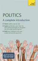 Politique : Une introduction complète : Teach Yourself - Politics: A Complete Introduction: Teach Yourself