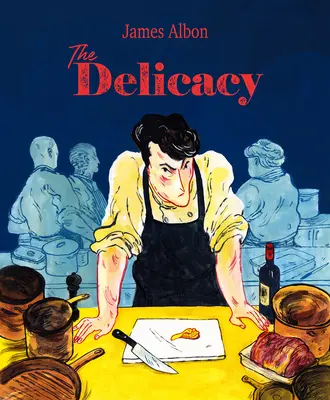 La délicatesse - The Delicacy