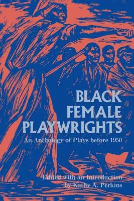 Femmes dramaturges noires - Black Female Playwrights