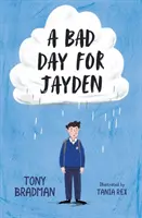 Mauvaise journée pour Jayden - Bad Day for Jayden