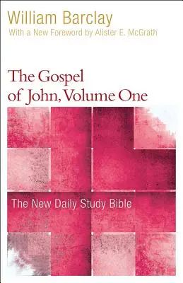 L'Évangile de Jean, volume 1 - The Gospel of John, Volume 1