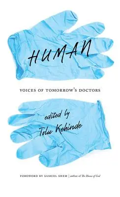 Humain : Les voix des médecins de demain - Human: Voices of Tomorrow's Doctors