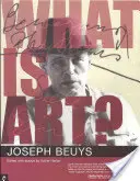 Qu'est-ce que l'art ? Conversations avec Joseph Beuys - What Is Art?: Conversations with Joseph Beuys