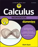 Calculus Workbook for Dummies with Online Practice (Manuel de calcul pour les nuls avec entraînement en ligne) - Calculus Workbook for Dummies with Online Practice