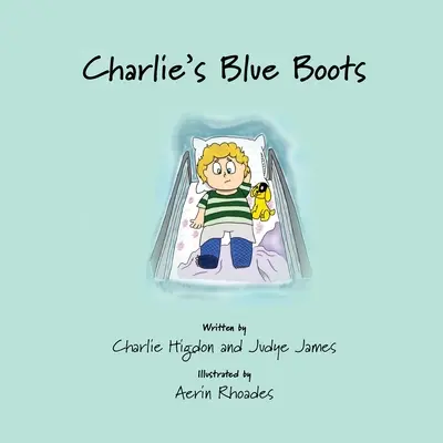 Les bottes bleues de Charlie - Charlie's Blue Boots