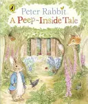 Peter Rabbit : Une histoire de Peep-Inside - Peter Rabbit: A Peep-Inside Tale