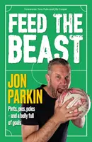 Feed The Beast - Des pintes, des tartes, des poteaux - et un ventre plein d'objectifs - Feed The Beast - Pints, pies, poles - and a belly full of goals