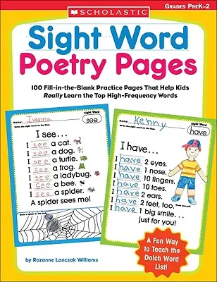 Pages de poésie à mots-clés : 100 pages d'exercices à remplir pour aider les enfants à apprendre les mots les plus fréquents. - Sight Word Poetry Pages: 100 Fill-In-The-Blank Practice Pages That Help Kids Really Learn the Top High-Frequency Words