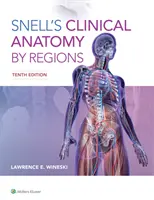 Anatomie clinique de Snell par régions - Snell's Clinical Anatomy by Regions
