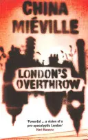 Le renversement de Londres - London's Overthrow