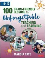 100 leçons qui font travailler les méninges pour un enseignement et un apprentissage inoubliables (9-12) - 100 Brain-Friendly Lessons for Unforgettable Teaching and Learning (9-12)