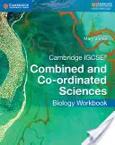 Cambridge IGCSE Combined and Co-Ordinated Sciences Biology Workbook (en anglais) - Cambridge IGCSE Combined and Co-Ordinated Sciences Biology Workbook