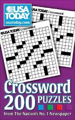 Mots croisés de USA Today, 2 : 200 énigmes du premier journal du pays - USA Today Crossword, 2: 200 Puzzles from the Nation's No. 1 Newspaper