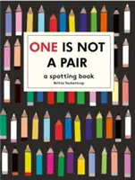 Un n'est pas une paire - Un livre de repérage - One is Not a Pair - A spotting book