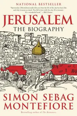 Jérusalem : La biographie - Jerusalem: The Biography