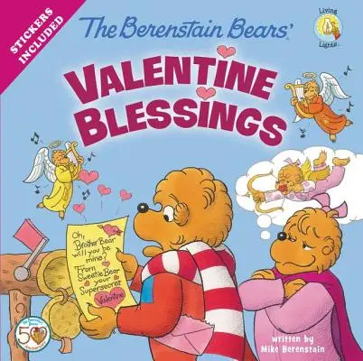 Les ours Berenstain et les bénédictions de la Saint-Valentin - The Berenstain Bears' Valentine Blessings