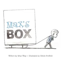 La boîte de Max : Se débarrasser des sentiments négatifs - Max's Box: Letting Go of Negative Feelings