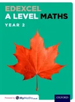 Edexcel A Level Maths : Livre de l'élève de l'année 2 - Edexcel A Level Maths: Year 2 Student Book