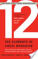 12 : Les éléments d'un excellent management - 12: The Elements of Great Managing