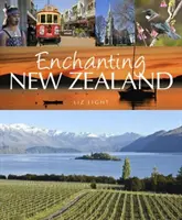 L'enchantement de la Nouvelle-Zélande - Enchanting New Zealand