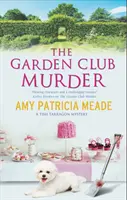 Le meurtre du Garden Club - The Garden Club Murder