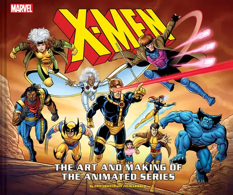 X-Men : L'art et la fabrication de la série animée - X-Men: The Art and Making of the Animated Series