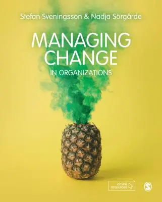 Gestion du changement dans les organisations - Managing Change in Organizations