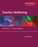 Le bien-être des enseignants - Teacher Wellbeing