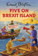 Cinq sur l'île du Brexit - Five on Brexit Island
