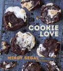 Cookie Love : Plus de 60 recettes et techniques pour transformer l'ordinaire en extraordinaire [Un livre de pâtisserie]. - Cookie Love: More Than 60 Recipes and Techniques for Turning the Ordinary Into the Extraordinary [A Baking Book]