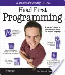 Head First Programming : Guide d'apprentissage de la programmation en langage Python - Head First Programming: A Learner's Guide to Programming Using the Python Language