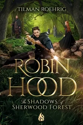 Robin des Bois - Les ombres de la forêt de Sherwood - Robin Hood - The Shadows of Sherwood Forest