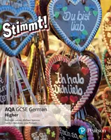 Stimmt ! AQA GCSE German Higher Student Book - Stimmt! AQA GCSE German Higher Student Book