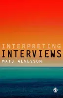 Interprétation des entretiens - Interpreting Interviews