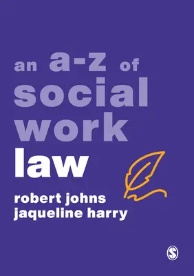 Le droit du travail social de A à Z - An A-Z of Social Work Law