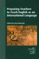 Préparer les enseignants à enseigner l'anglais en tant que langue internationale - Preparing Teachers to Teach English as an International Language