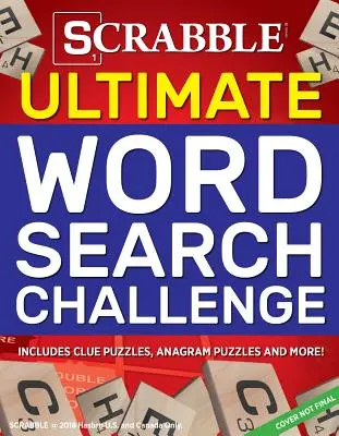 Scrabble Ultimate Word Search Challenge : Inclut des puzzles d'indices, des puzzles d'anagrammes et bien plus encore ! - Scrabble Ultimate Word Search Challenge: Includes Clue Puzzles, Anagram Puzzles and More!