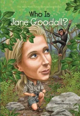 Qui est Jane Goodall ? - Who Is Jane Goodall?