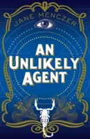 Un agent improbable - An Unlikely Agent